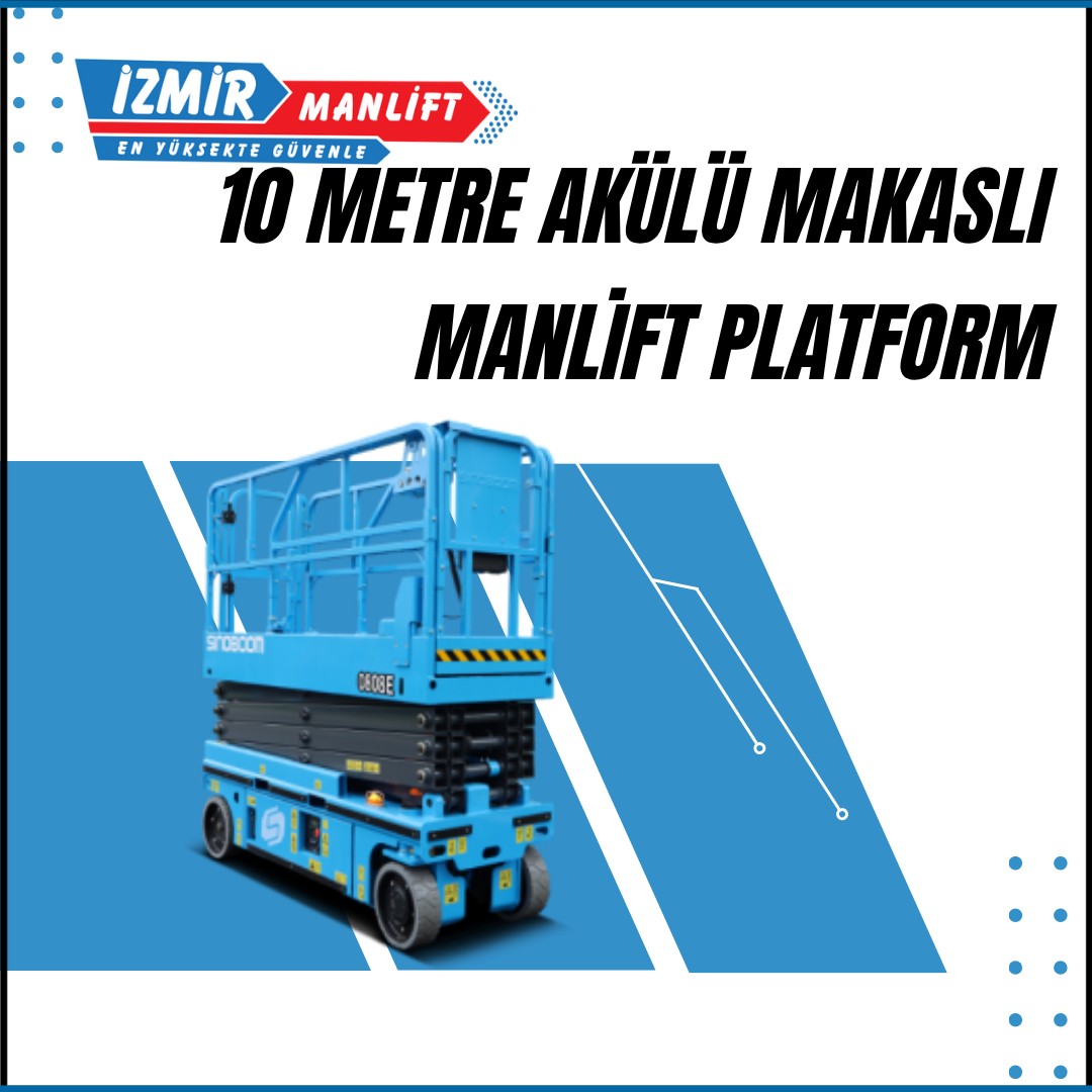 10 metre akulu makasli manlift platform