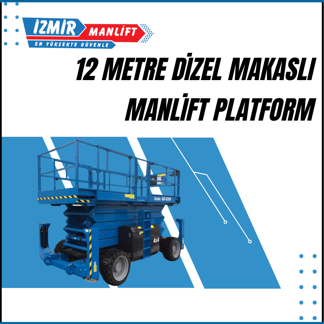 12 metre dizel makasli manlift platform