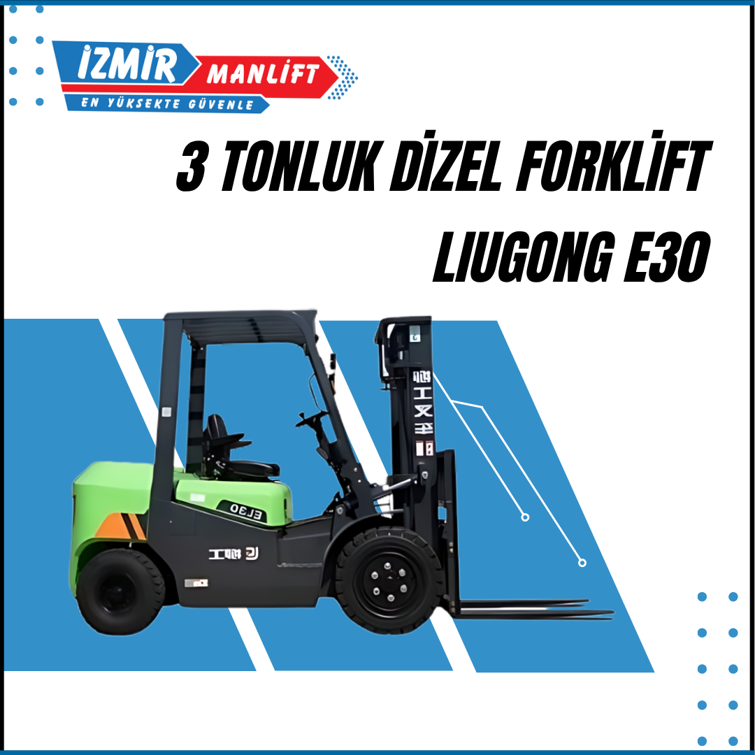 3 tonluk dizel forklift liugong e30
